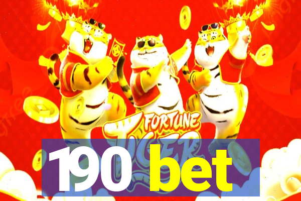 190 bet